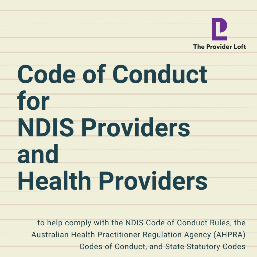 Code of Conduct for NDIS Providers and Health Providers
